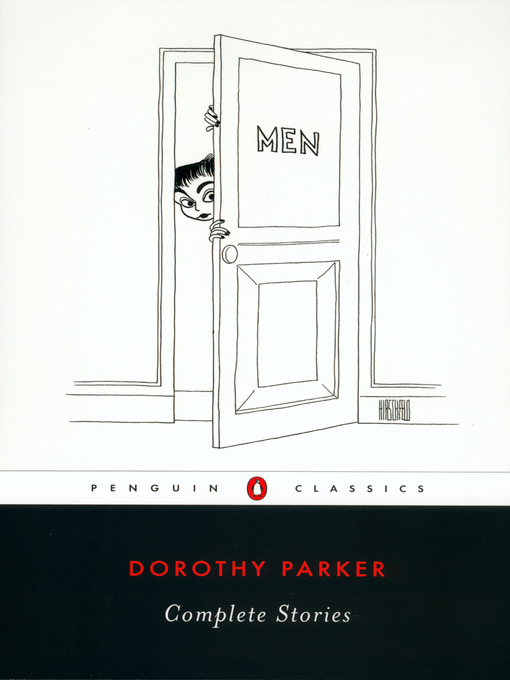 Title details for Complete Stories by Dorothy Parker - Wait list